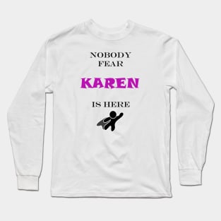 KAREN Long Sleeve T-Shirt